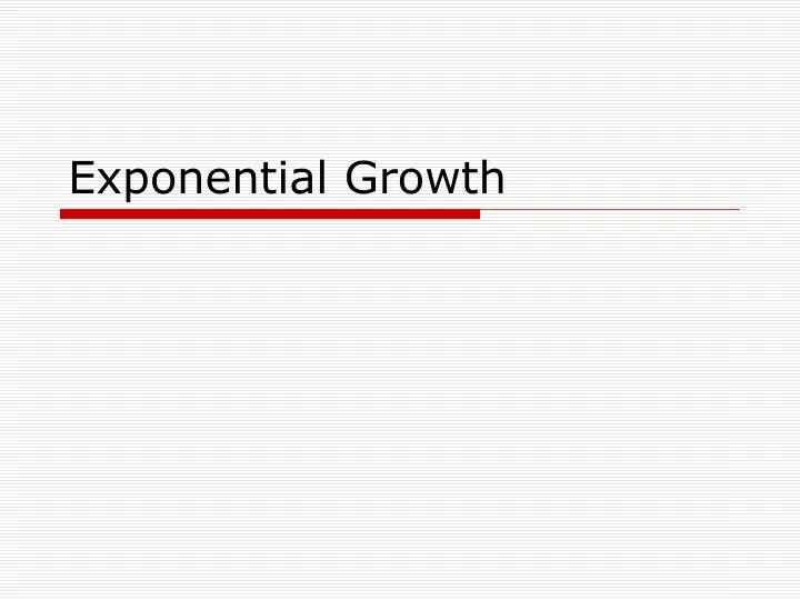 exponential growth n.