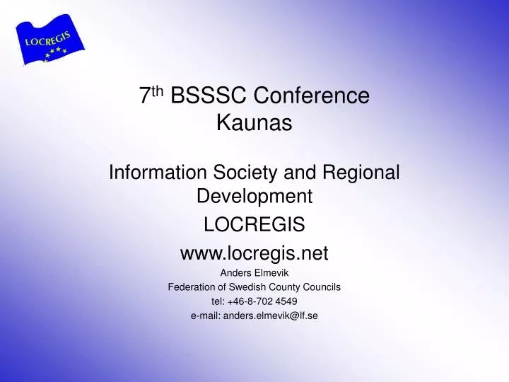 7 th bsssc conference kaunas n.