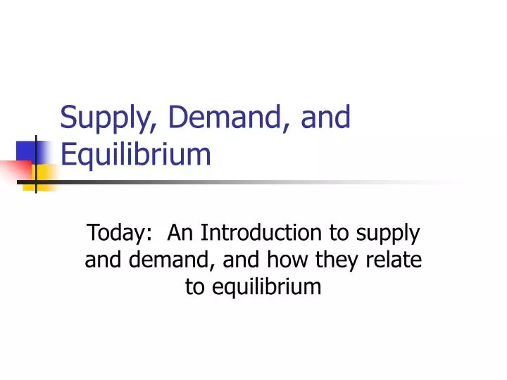 supply demand and equilibrium n.