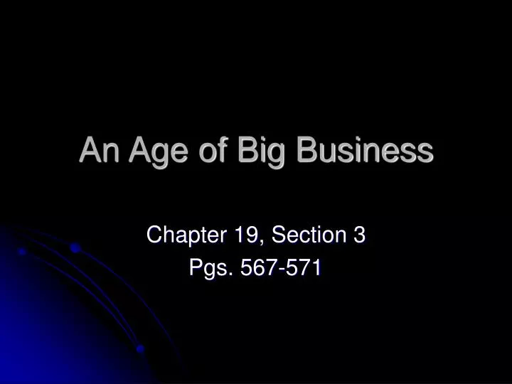 an age of big business n.