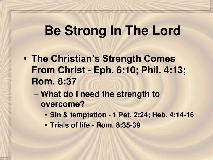 be strong in the lord n.