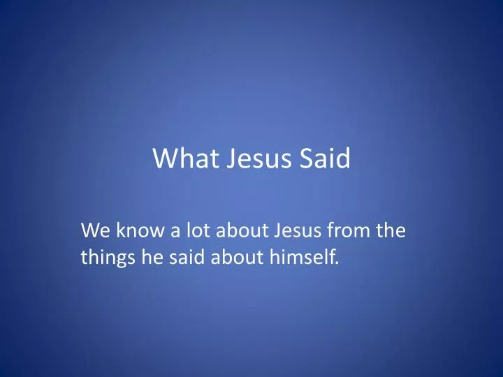 what jesus said n.