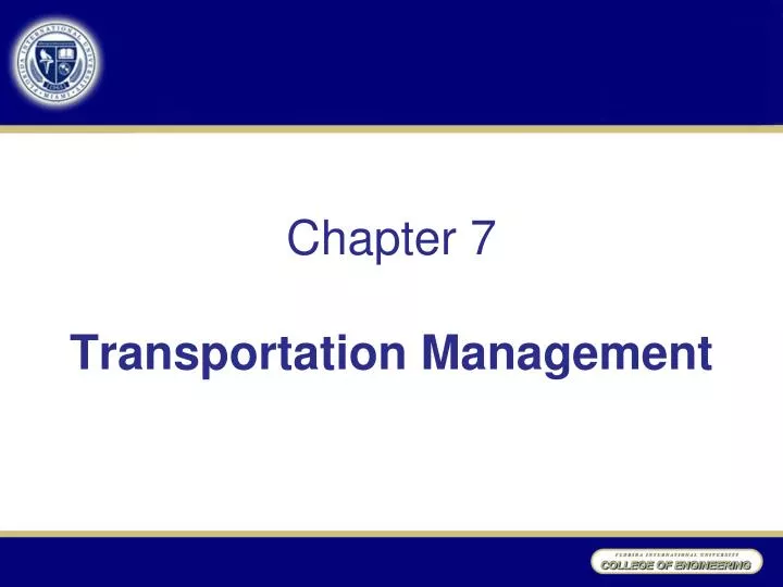 chapter 7 transportation management n.