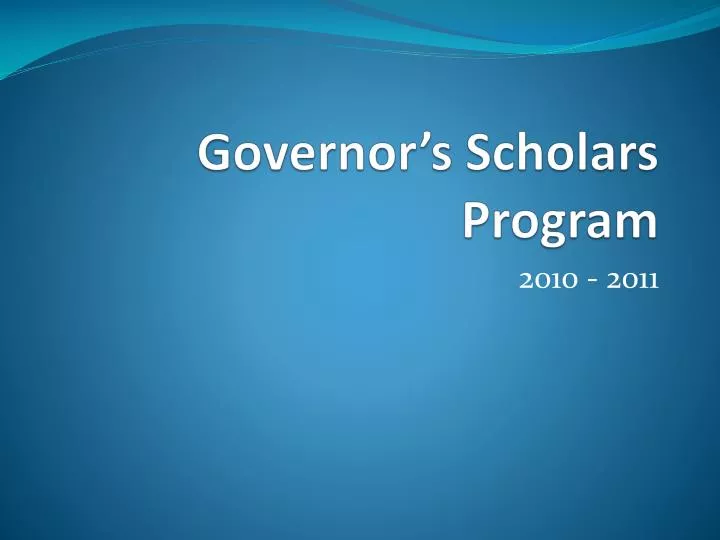 governor s scholars program n.