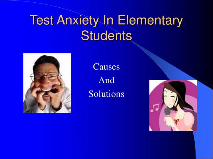 test anxiety in elementary students n.