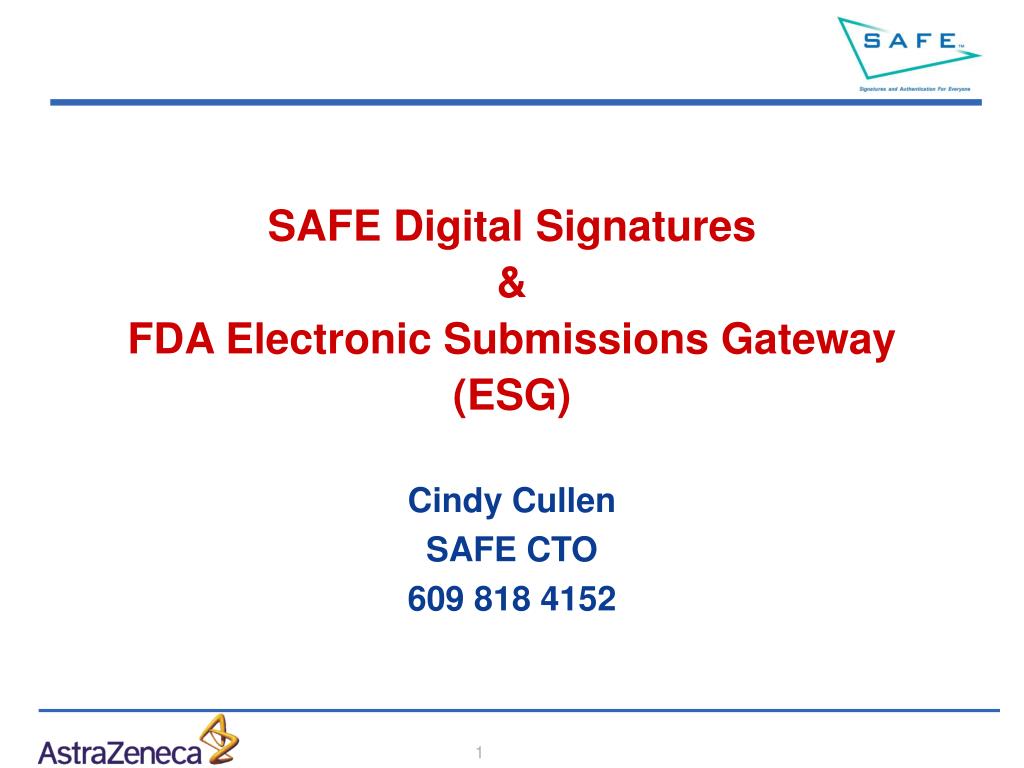 PPT - SAFE Digital Signatures & FDA Electronic Submissions ...