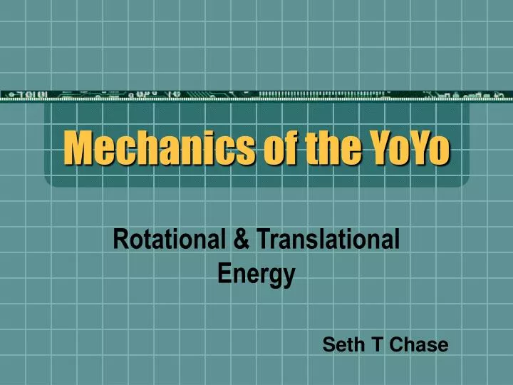 mechanics of the yoyo n.