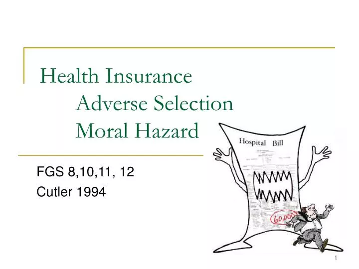 health insurance adverse selection moral hazard n.