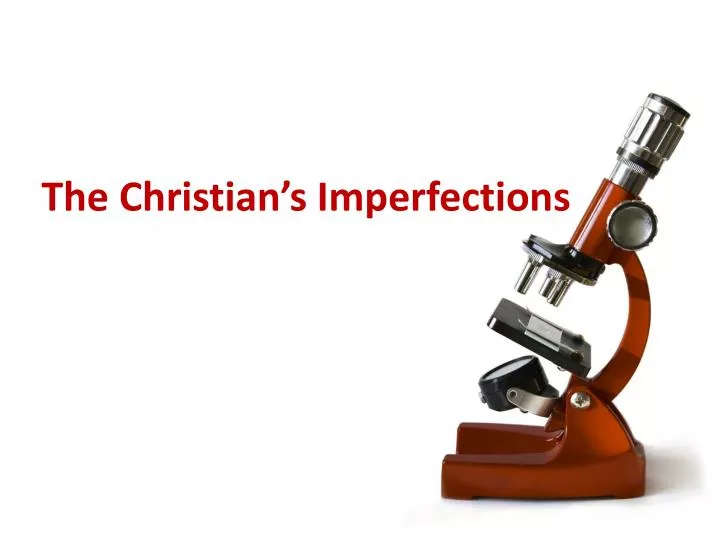 the christian s imperfections n.