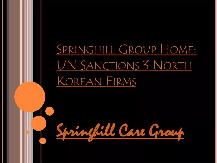 springhill group home un sanctions 3 north korean firms n.