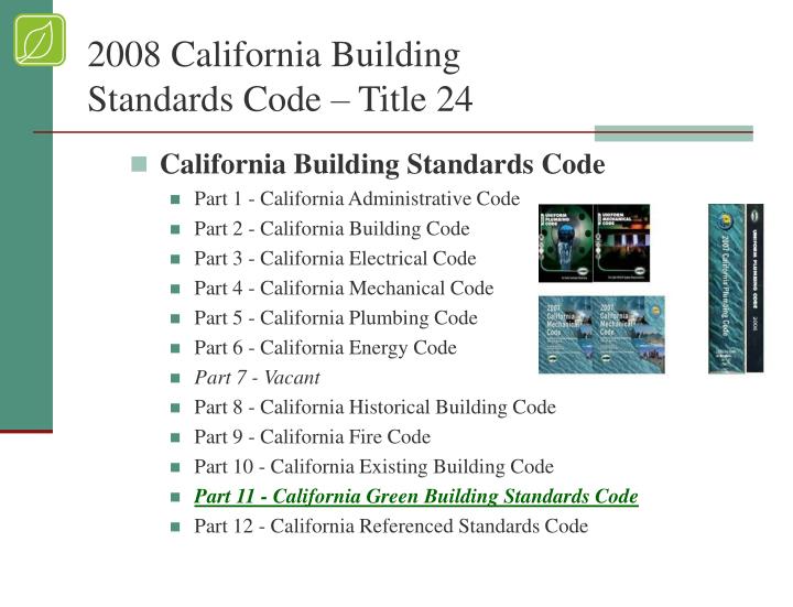 California Green Building Standards Code California Green Building Standards Code