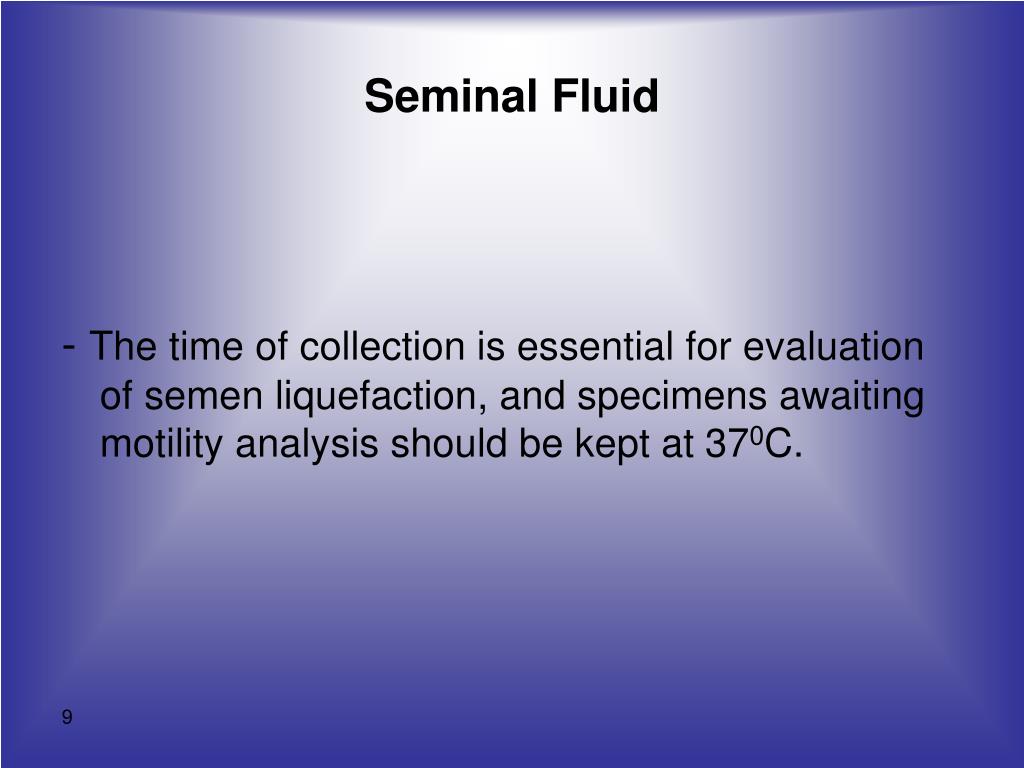 seminal fluid fluids urinalysis lecture semen decreased specimens ppt powerpoint presentation motility should