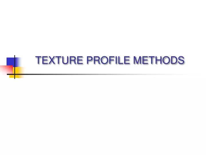 texture profile methods n.