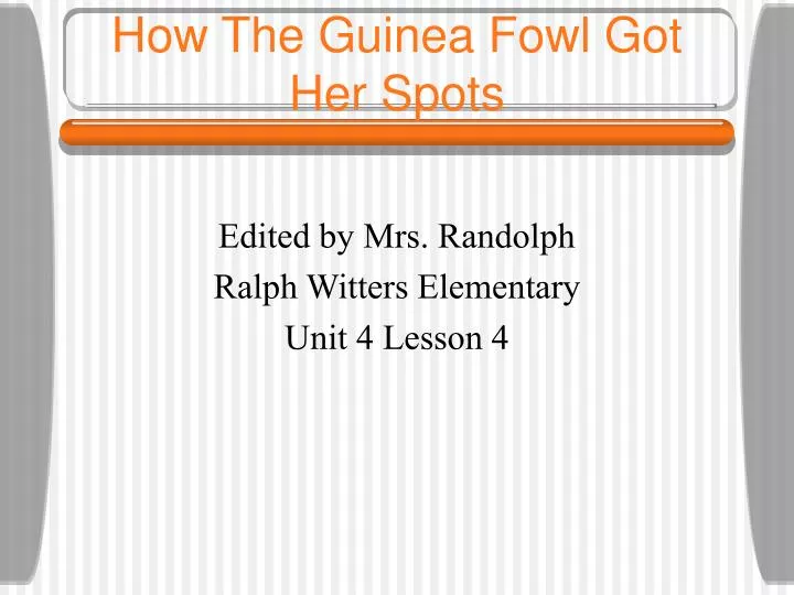 How The Guinea Fowl Got Her Spots by Barbara Knutson How The Guinea Fowl Got Her Spots by Barbara Knutson