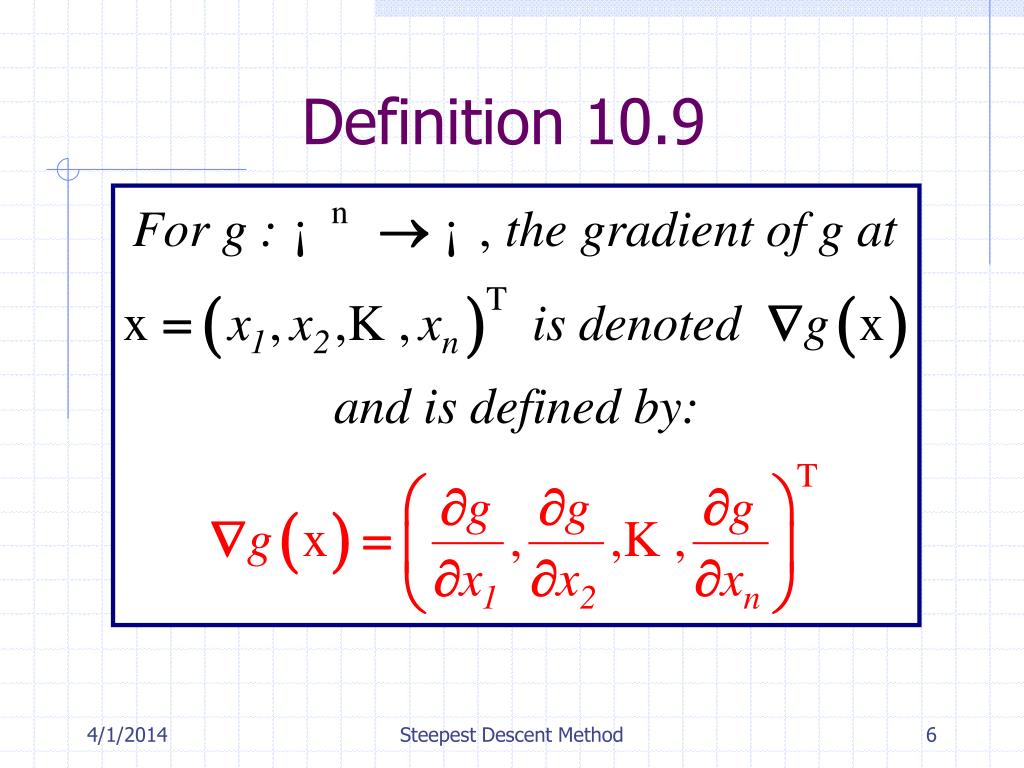 PPT - 4. Method of Steepest Descent PowerPoint Presentation, free download  - ID:5654845