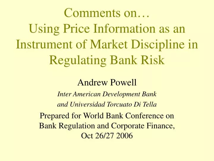 comments on using price information as an instrument of market discipline in regulating bank risk n.