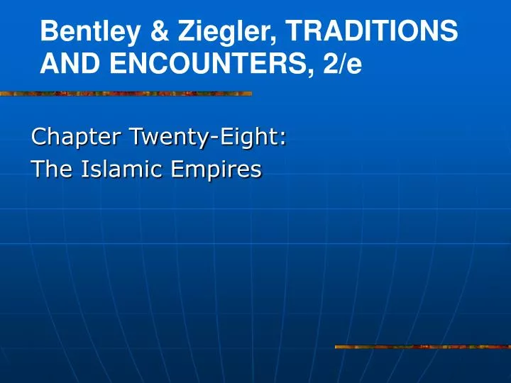 chapter twenty eight the islamic empires n.