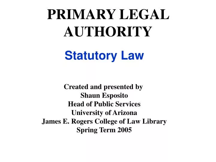 PPT PRIMARY LEGAL AUTHORITY PowerPoint Presentation, free download