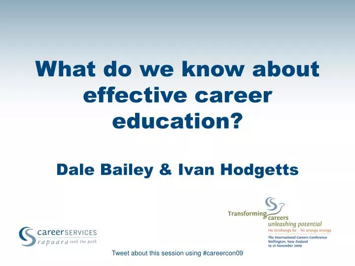 what do we know about effective career education dale bailey ivan hodgetts n.
