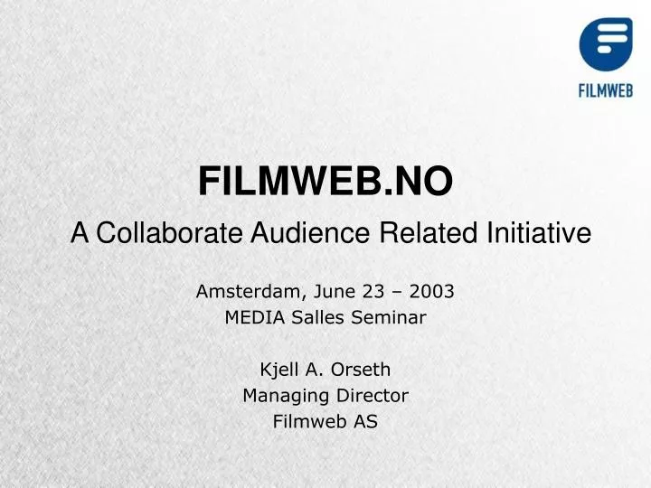 filmweb no a collaborate audience related initiative n.