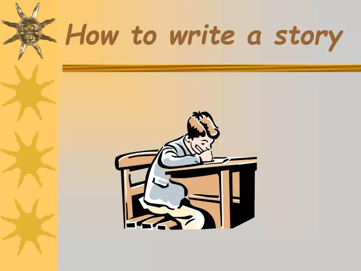 how to write a story n.