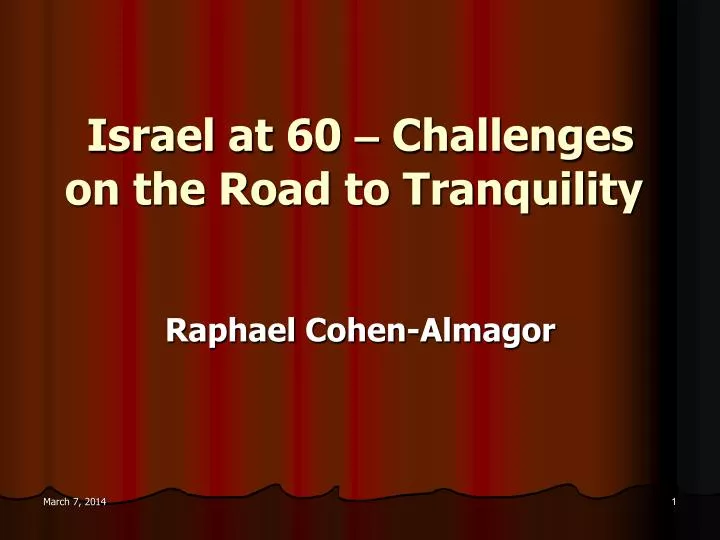 israel at 60 challenges on the road to tranquility n.