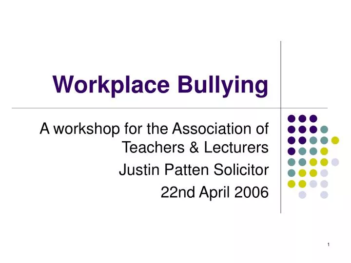 workplace bullying n.