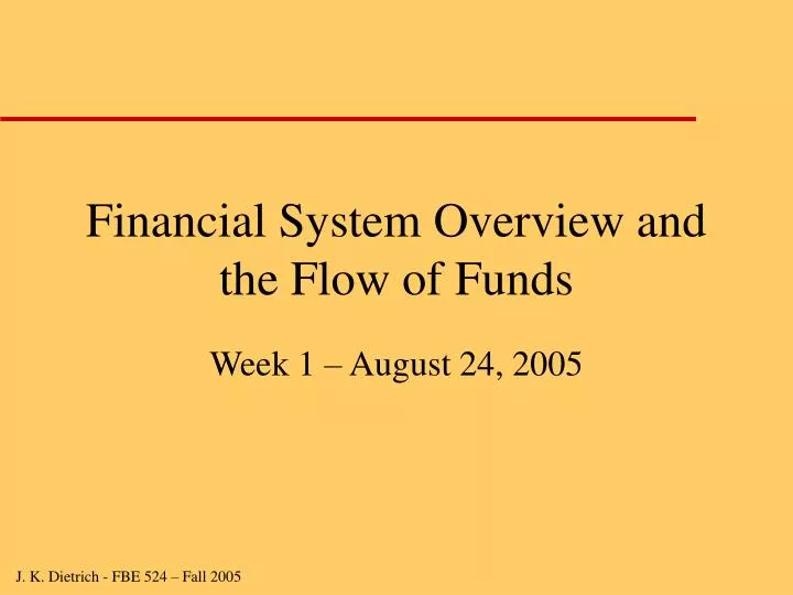 financial system overview and the flow of funds n.