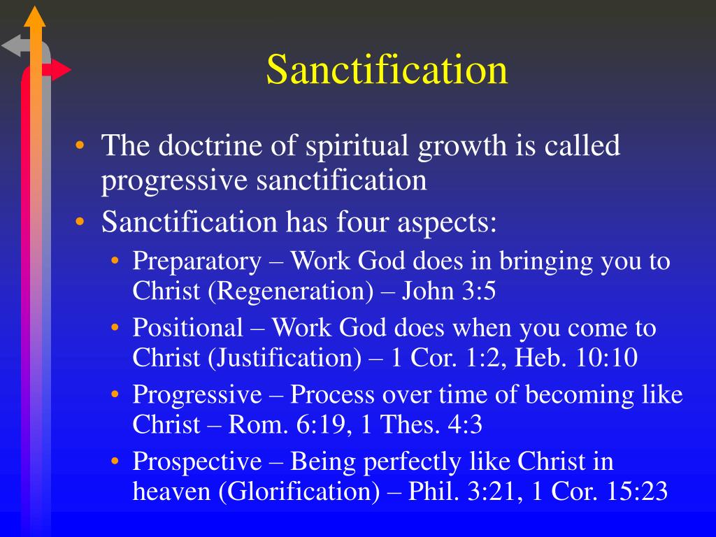 What Are The 3 Types Of Sanctification?