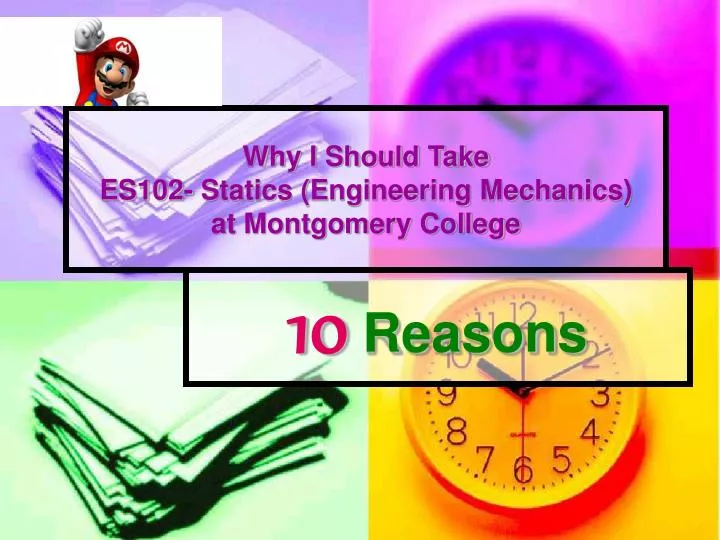 why i should take es102 statics engineering mechanics at montgomery college n.