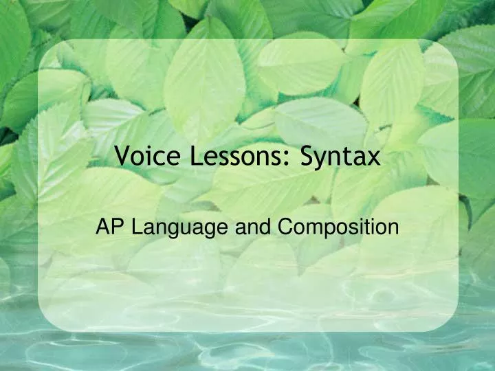 voice lessons syntax n.