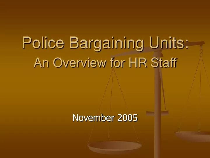 police bargaining units an overview for hr staff n.