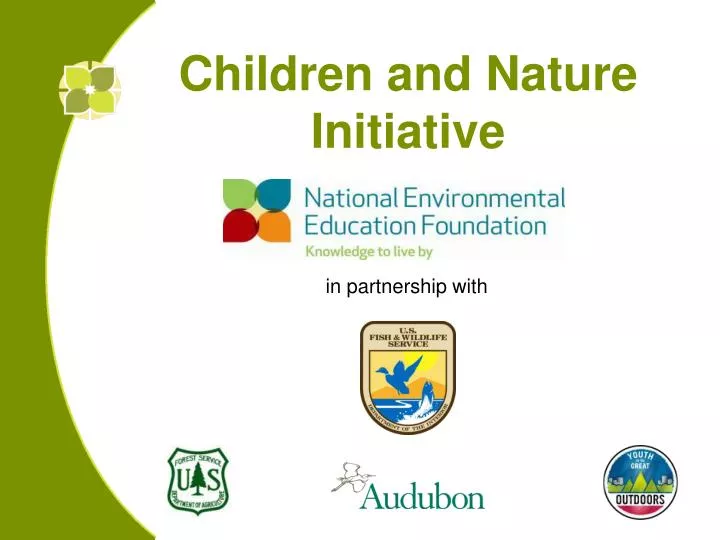 children and nature initiative n.