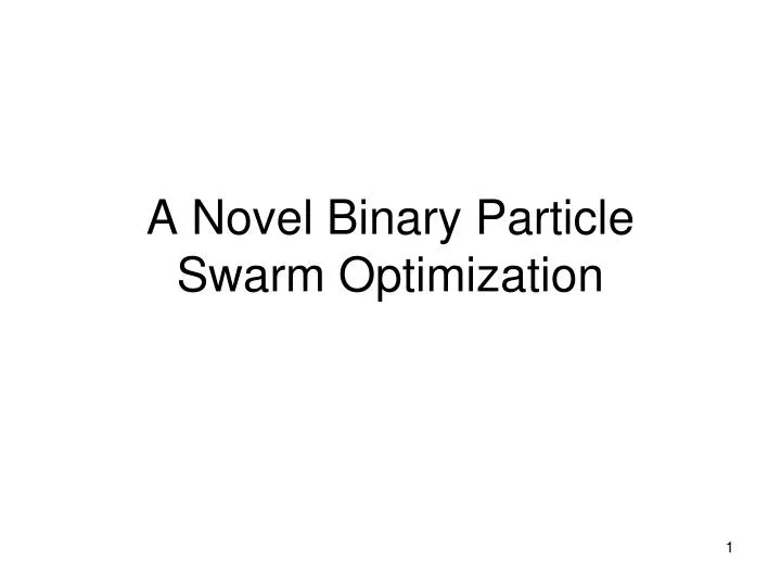 a novel binary particle swarm optimization n.