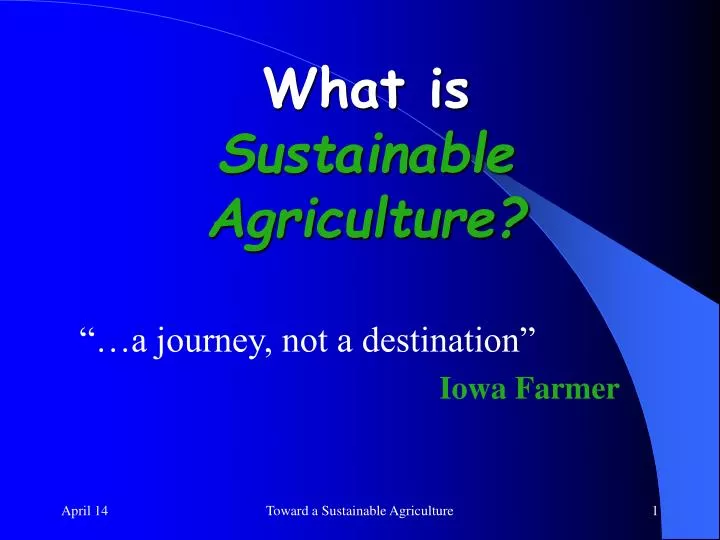 what is sustainable agriculture n.