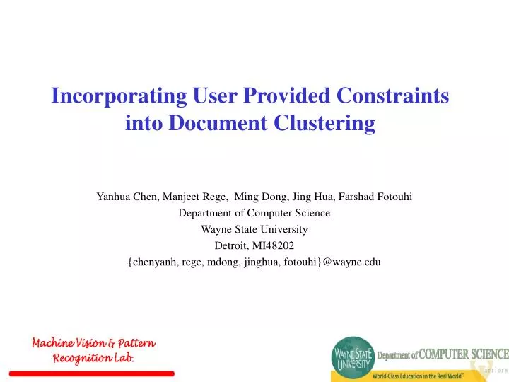 incorporating user provided constraints into document clustering n.