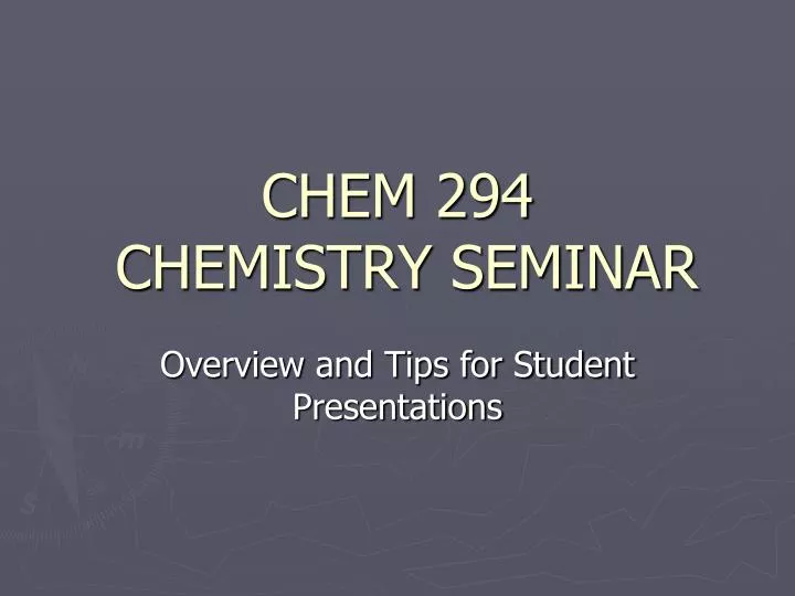 chem 294 chemistry seminar n.