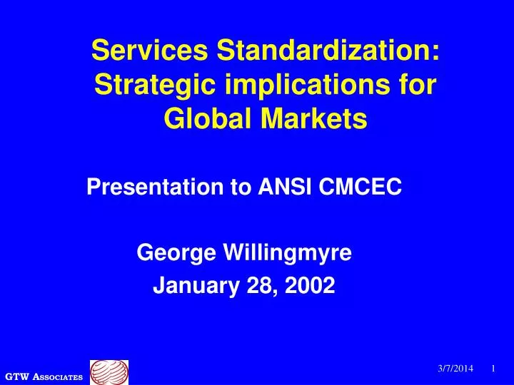 services standardization strategic implications for global markets n.