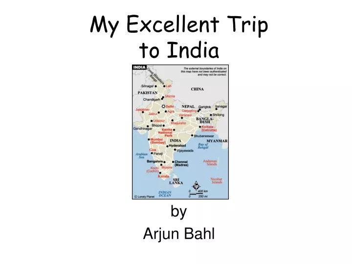 my excellent trip to india n.