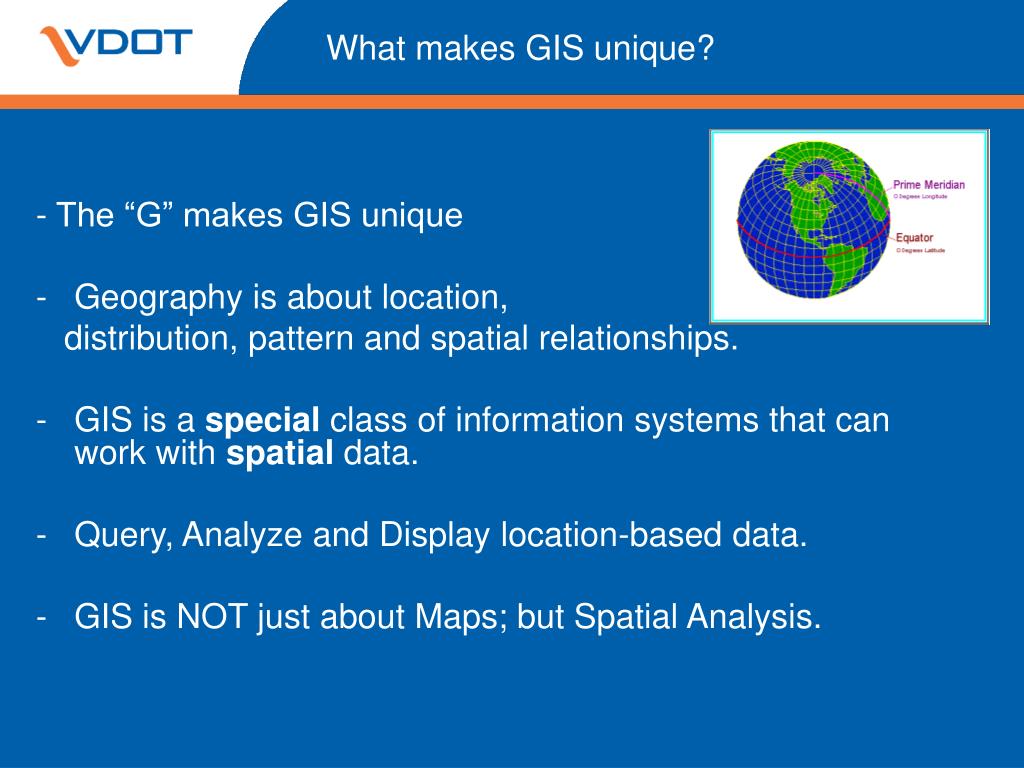 What makes GIS unique?