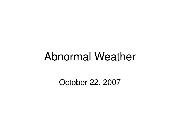 abnormal weather n.