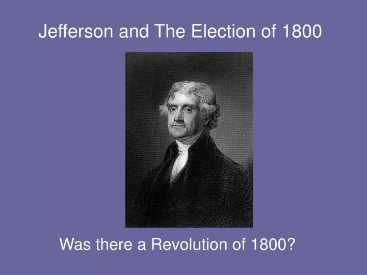 jefferson and the election of 1800 n.
