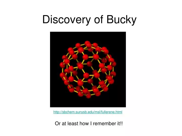 discovery of bucky n.