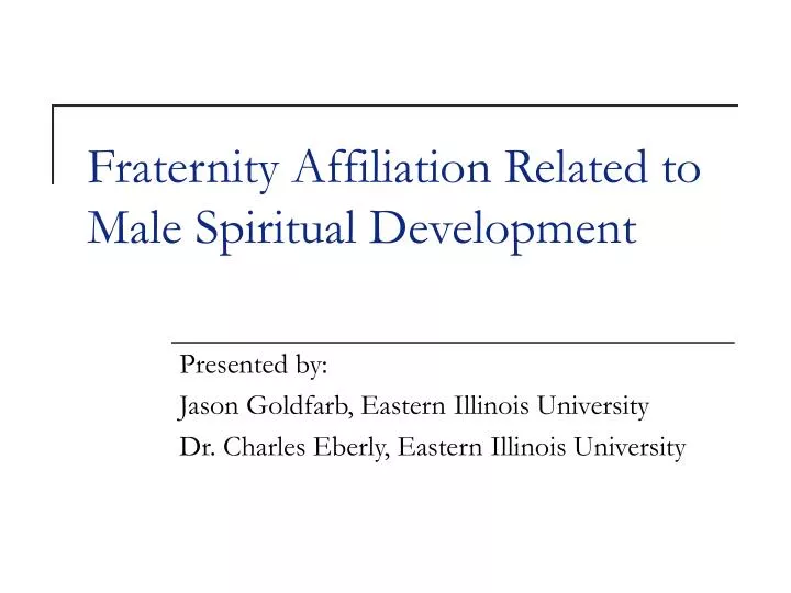 fraternity affiliation related to male spiritual development n.