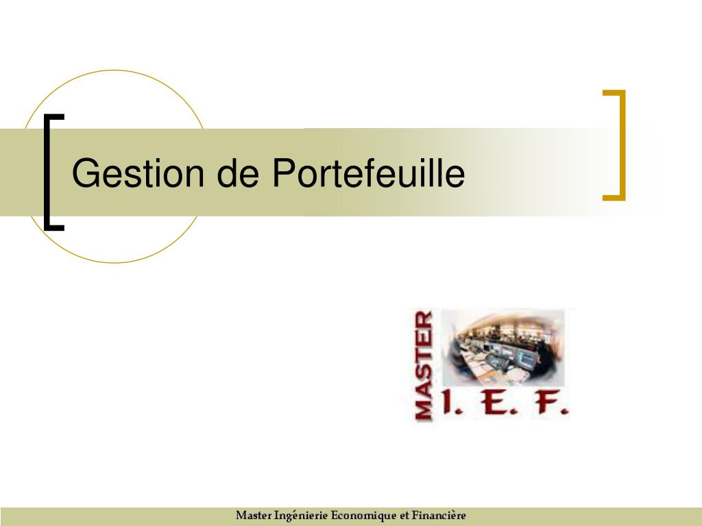 PPT - Gestion de Portefeuille PowerPoint Presentation, free download -  ID:541236
