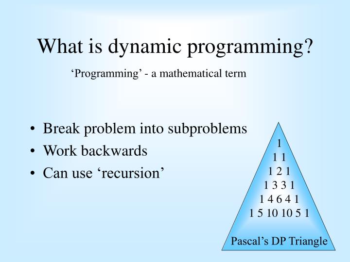 PPT - Dynamic Programming PowerPoint Presentation - ID:541246