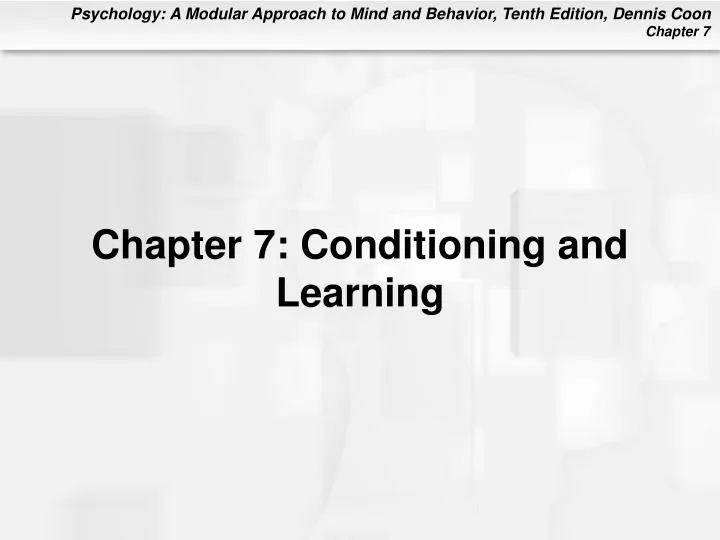 chapter 7 conditioning and learning n.