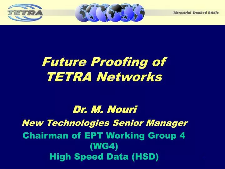future proofing of tetra networks n.