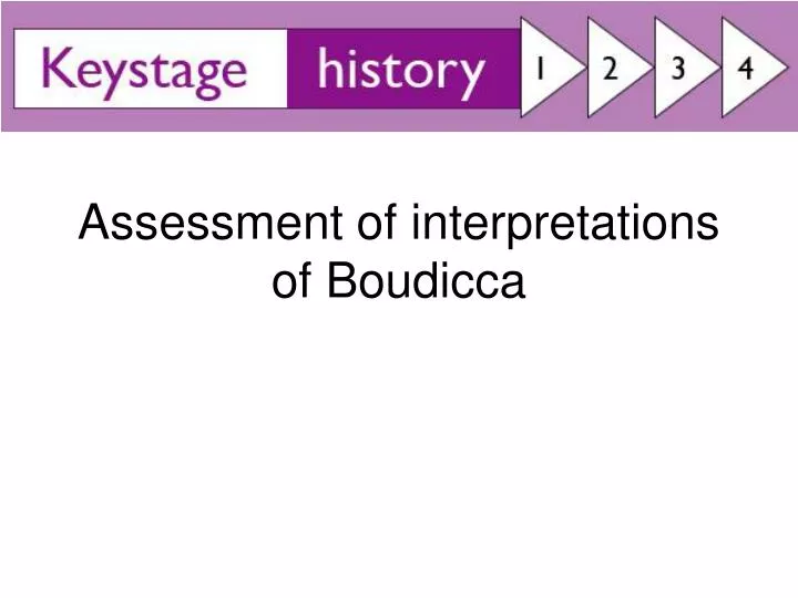 assessment of interpretations of boudicca n.