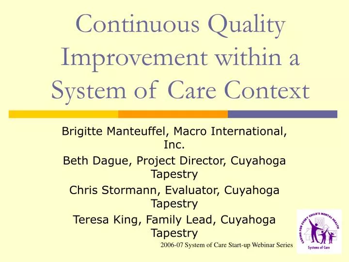 continuous quality improvement within a system of care context n.